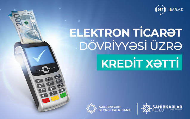 Elektron ticarətlə məşğul olanlara Beynəlxalq Bankından dəstək