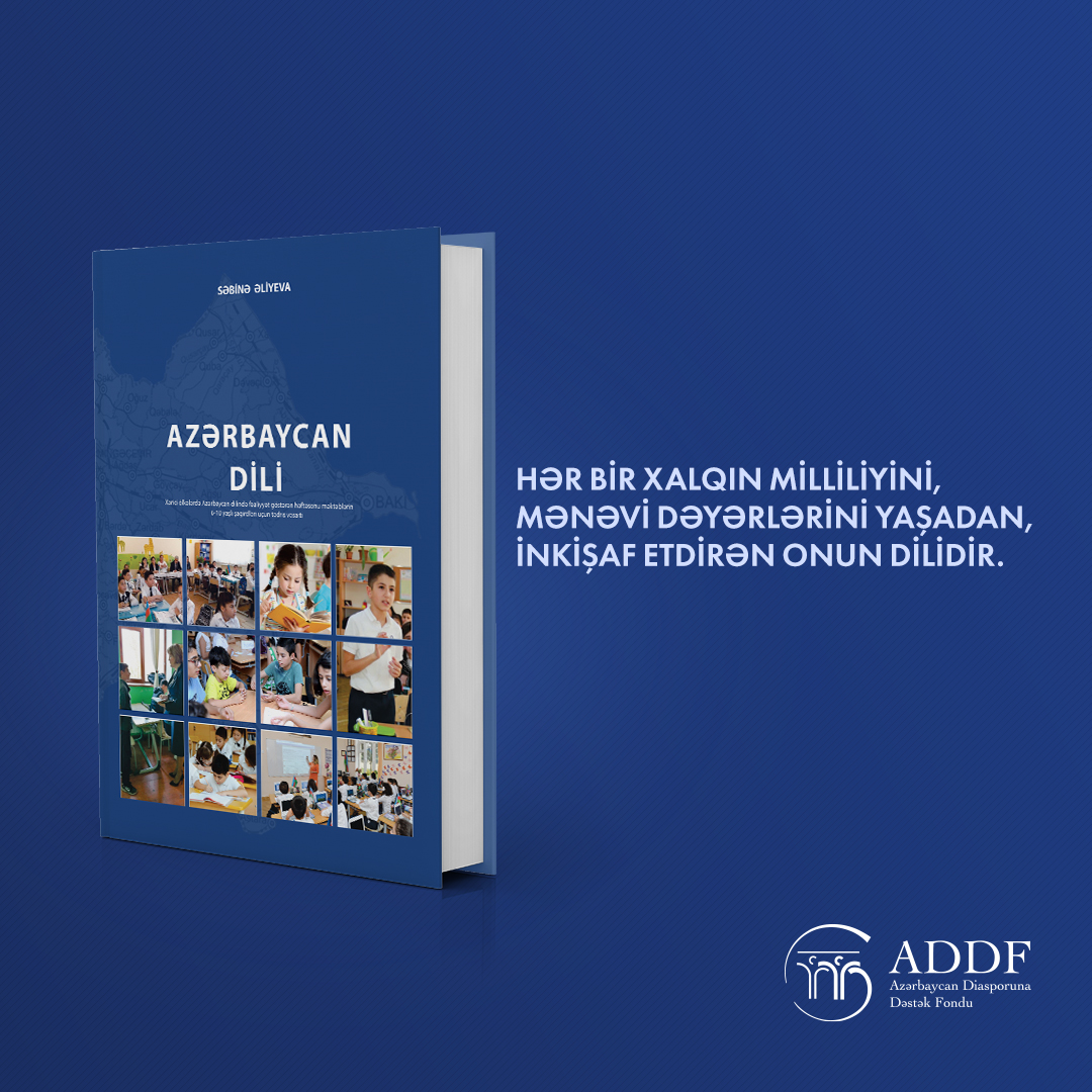 Xarici ölkələrdə Azərbaycan dilində tədris vəsaiti hazırlanıb