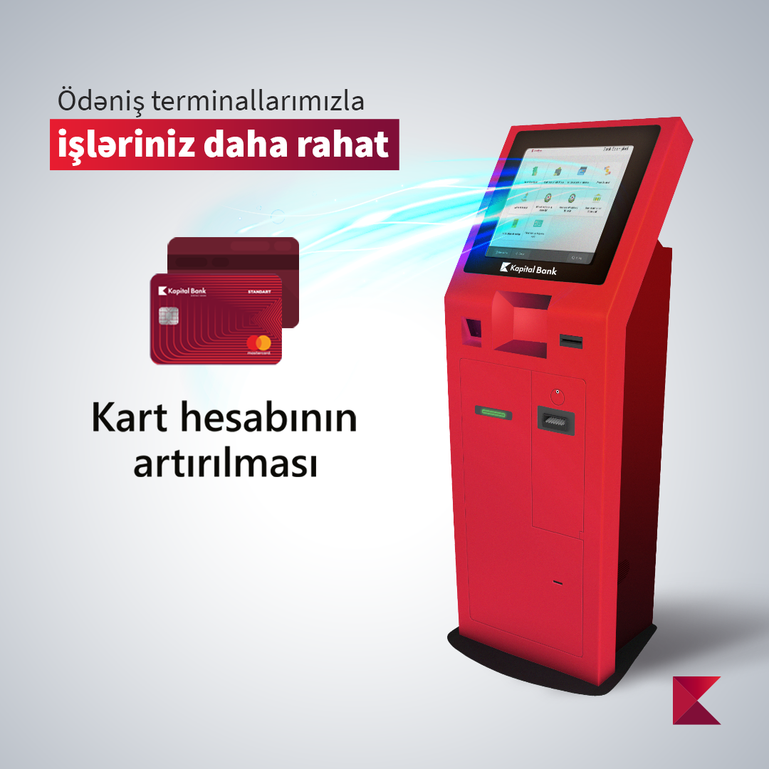 Kapital Bank terminallarında dollar və avro ilə mədaxillər mümkün oldu
