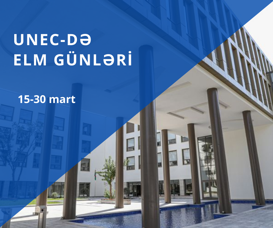 UNEC-də “Elm günləri” keçiriləcək