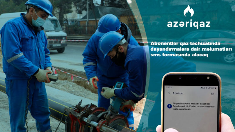 Qaz təchizatı dayandırılan abonentlərə SMS gələcək