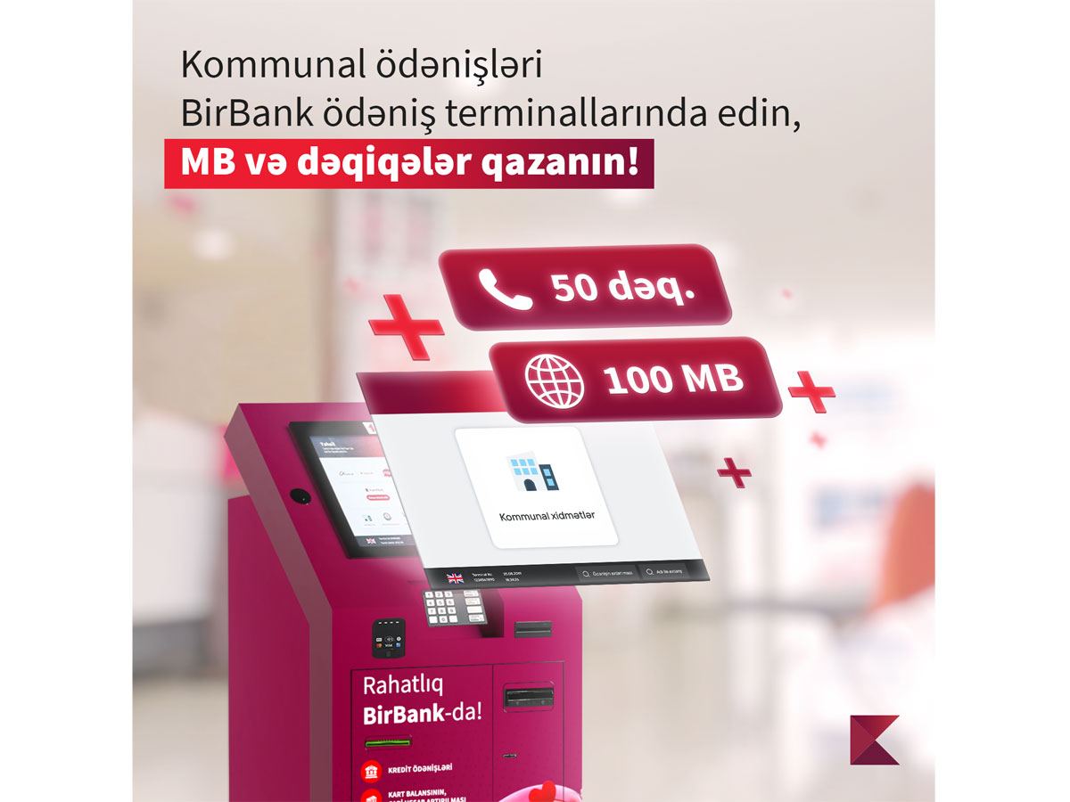 BirBank ödəniş terminalları danışıq dəqiqələri və mobil internet qazandırır