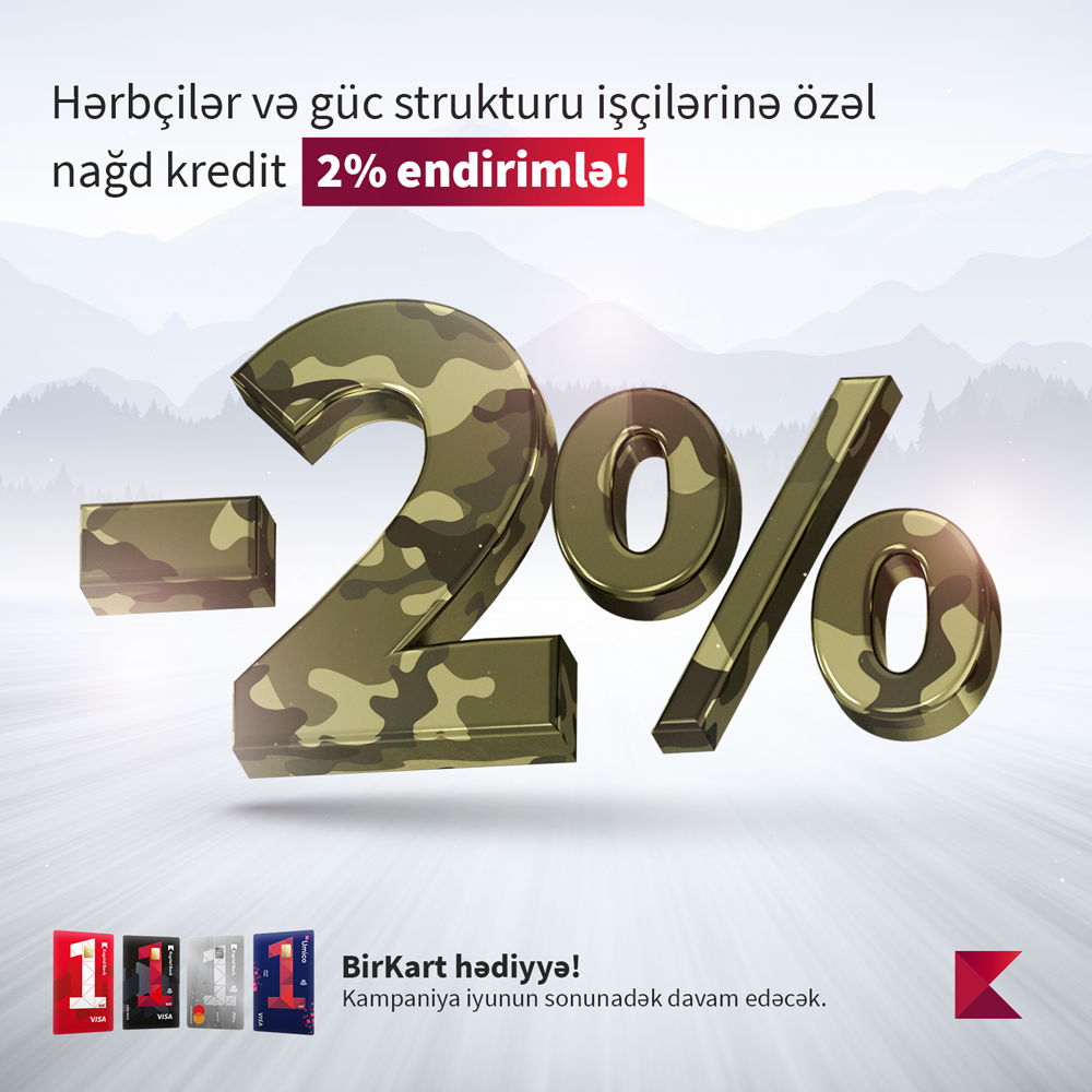 Kapital Bank-dan Silahlı Qüvvələr Gününə özəl kampaniya