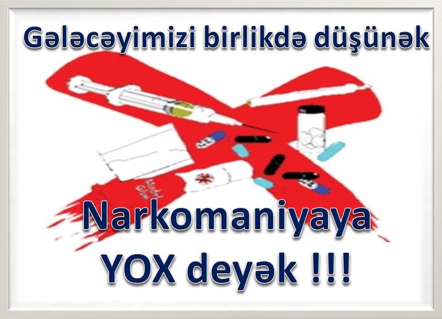 Universitetdə narkomaniyaya yox deyək