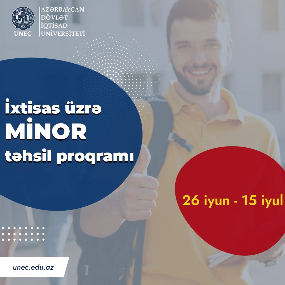 UNEC-də yenilik: İxtisas üzrə Minor təhsil proqramı
