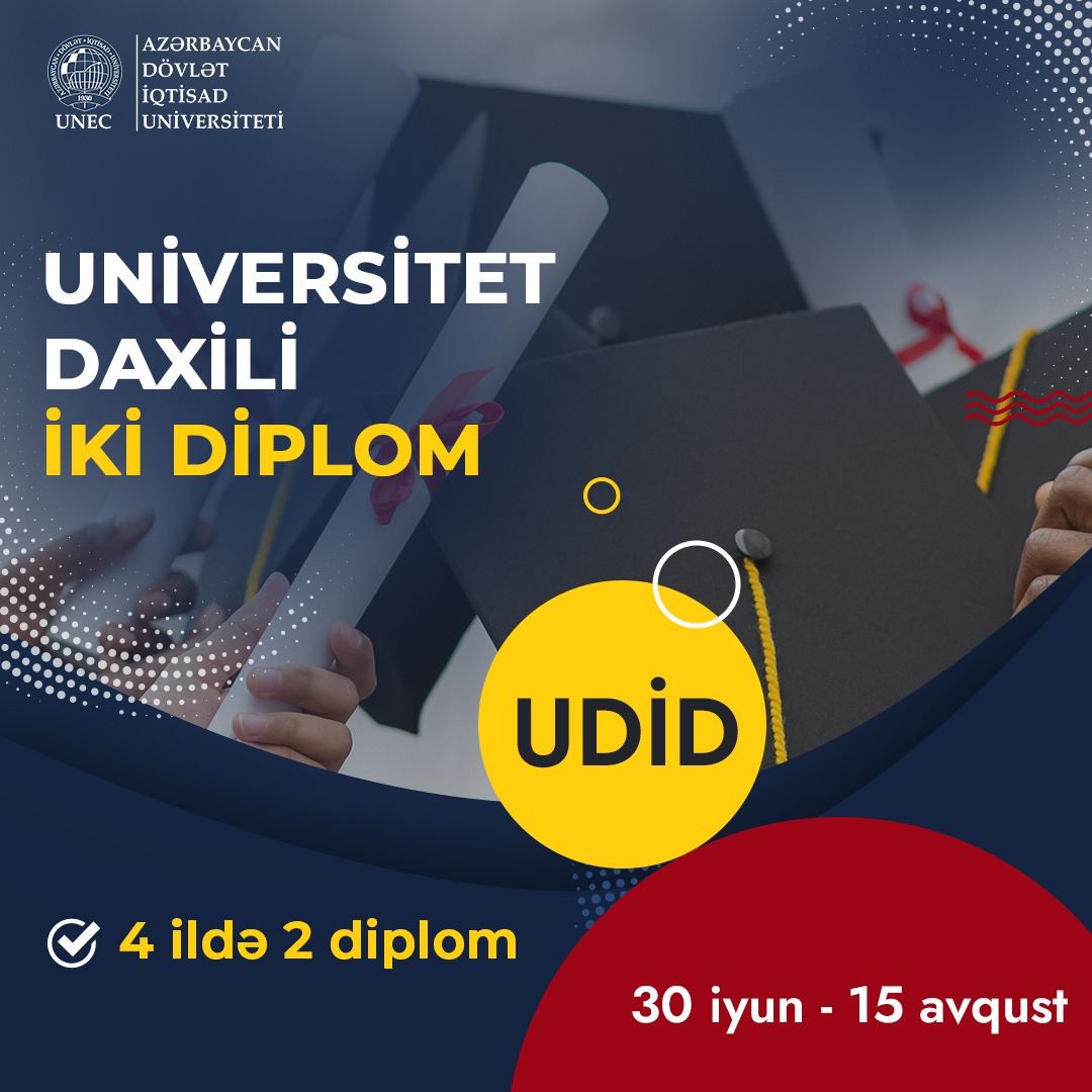 UNEC-də 4 ildə iki diplom - UDİD proqramına start verilib
