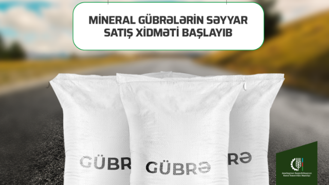Mineral gübrələrin səyyar satışına başlanıldı