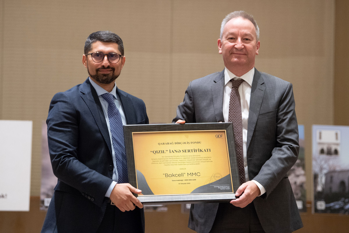Bakcell Qarabağ Dirçəliş Fondunun “Qızıl” İanə sertifikatı ilə təltif edildi