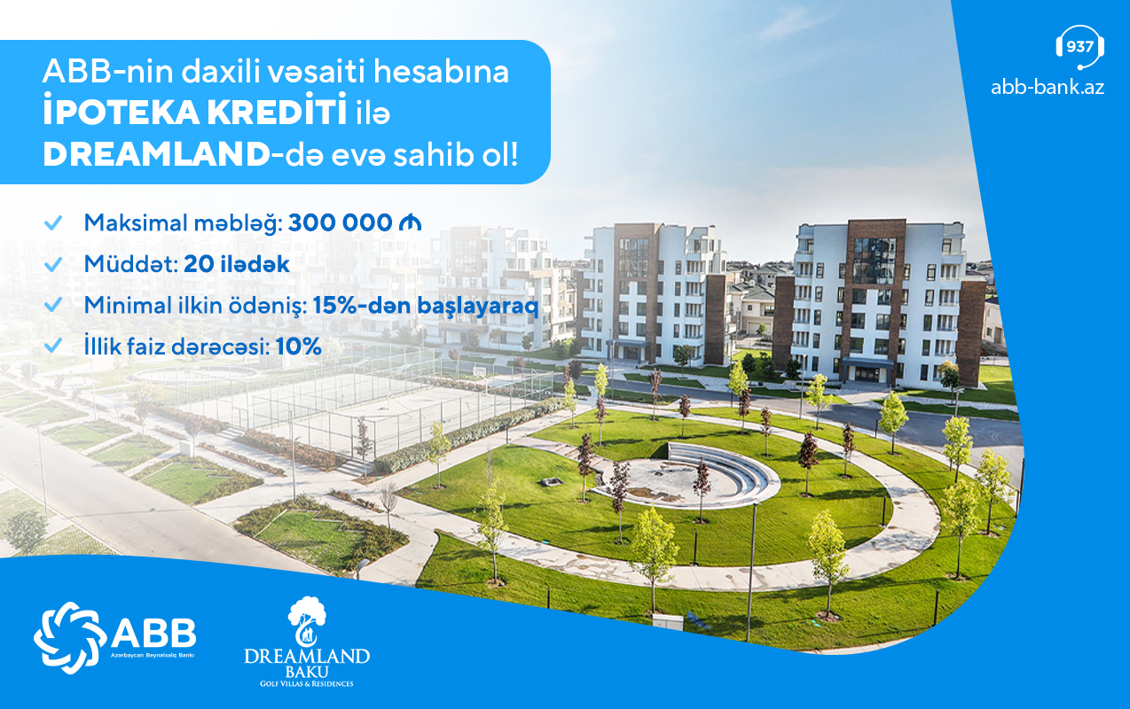 ABB ilə “Dreamland”da mənzil sahibi ol!