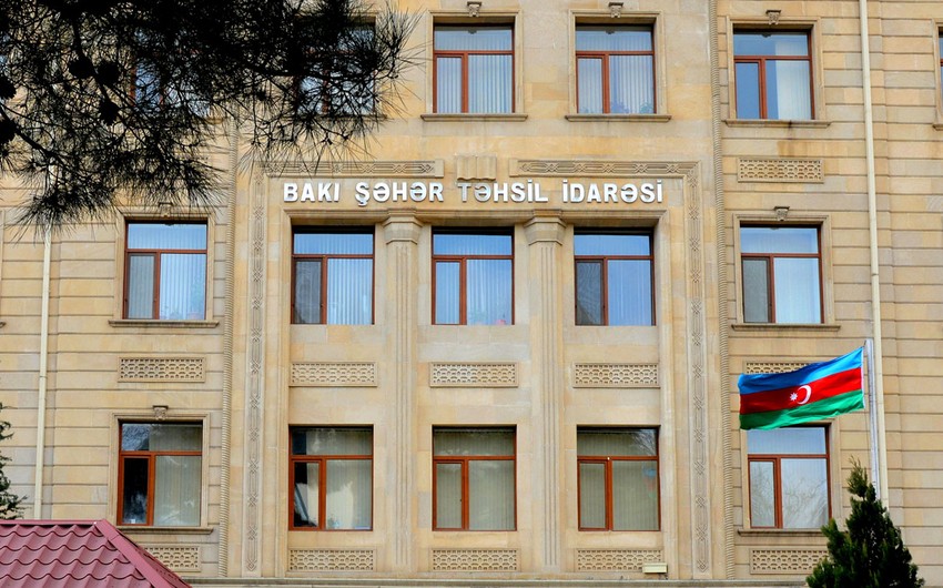 İdarədən Bakı məktəblərinə TÖVSİYƏLƏR