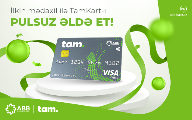 100 AZN mədaxilə TamKart hədiyyə