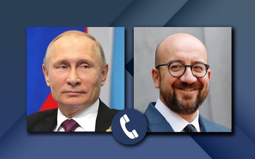 Putin və Mişel Qarabağı müzakirə etdi