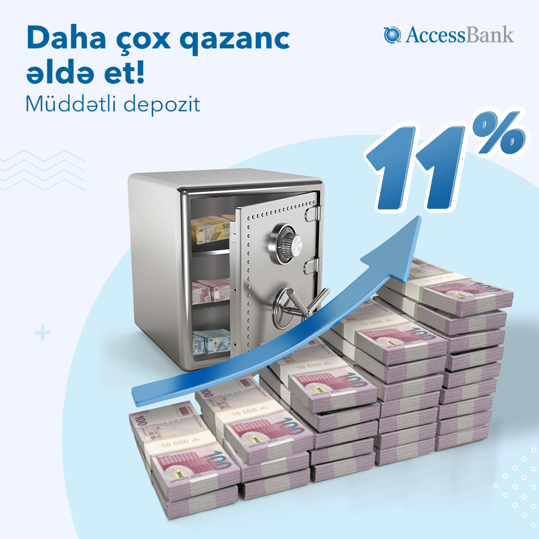 AccessBank-dan illik 11%-dək qazandıran depozit