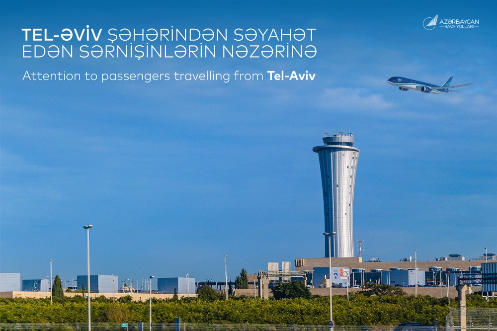 AZAL Təl-Əviv-Bakı reysinin sərnişinlərinə müraciət etdi