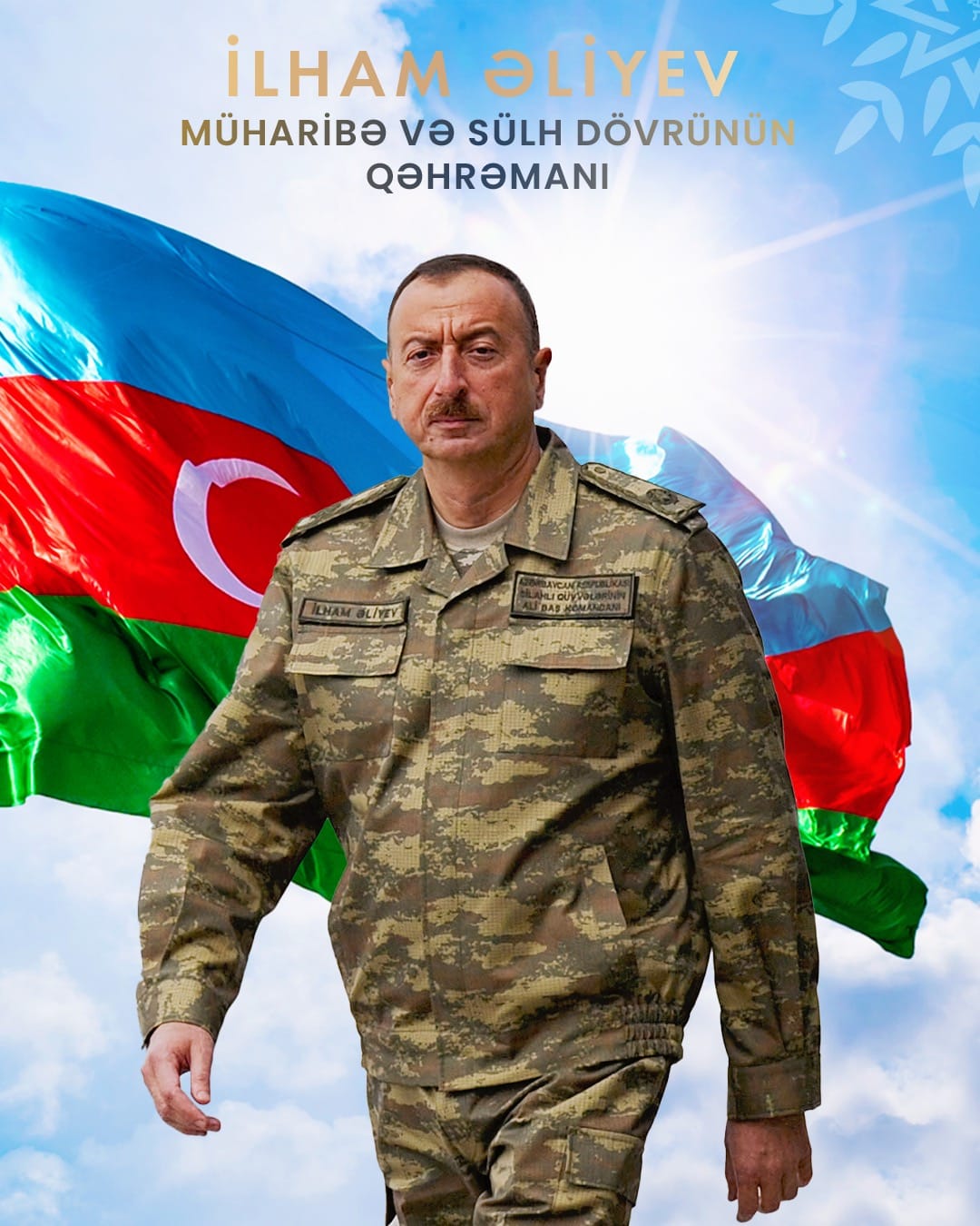 Müdrik Prezident, müzəffər Ali Baş Komandan