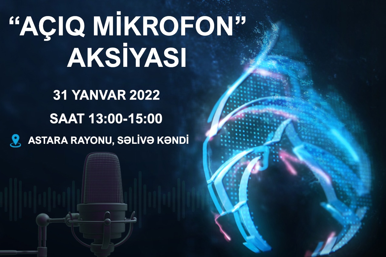 “Açıq mikrofon” Astarada qurulacaq