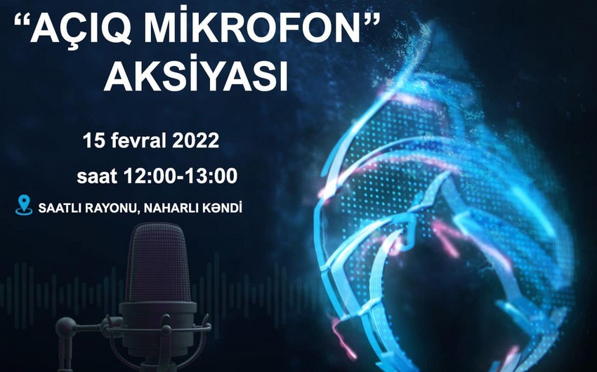 “Açıq mikrofon” aksiyası Saatlıda