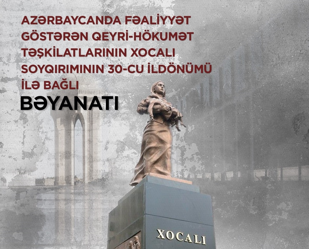 QHT-lər Xocalı ilə bağlı bəyanat yaydılar