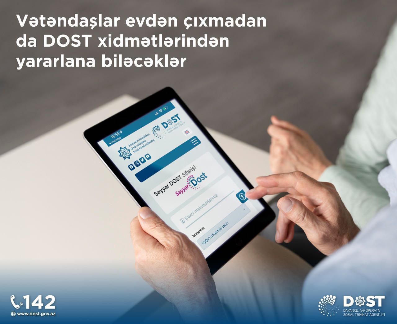 Evdən çıxmadan da DOST xidmətlərindən yararlana biləsiniz