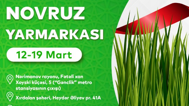 “Kənddən Şəhərə” yarmarkaları bir həftə açıq olacaq