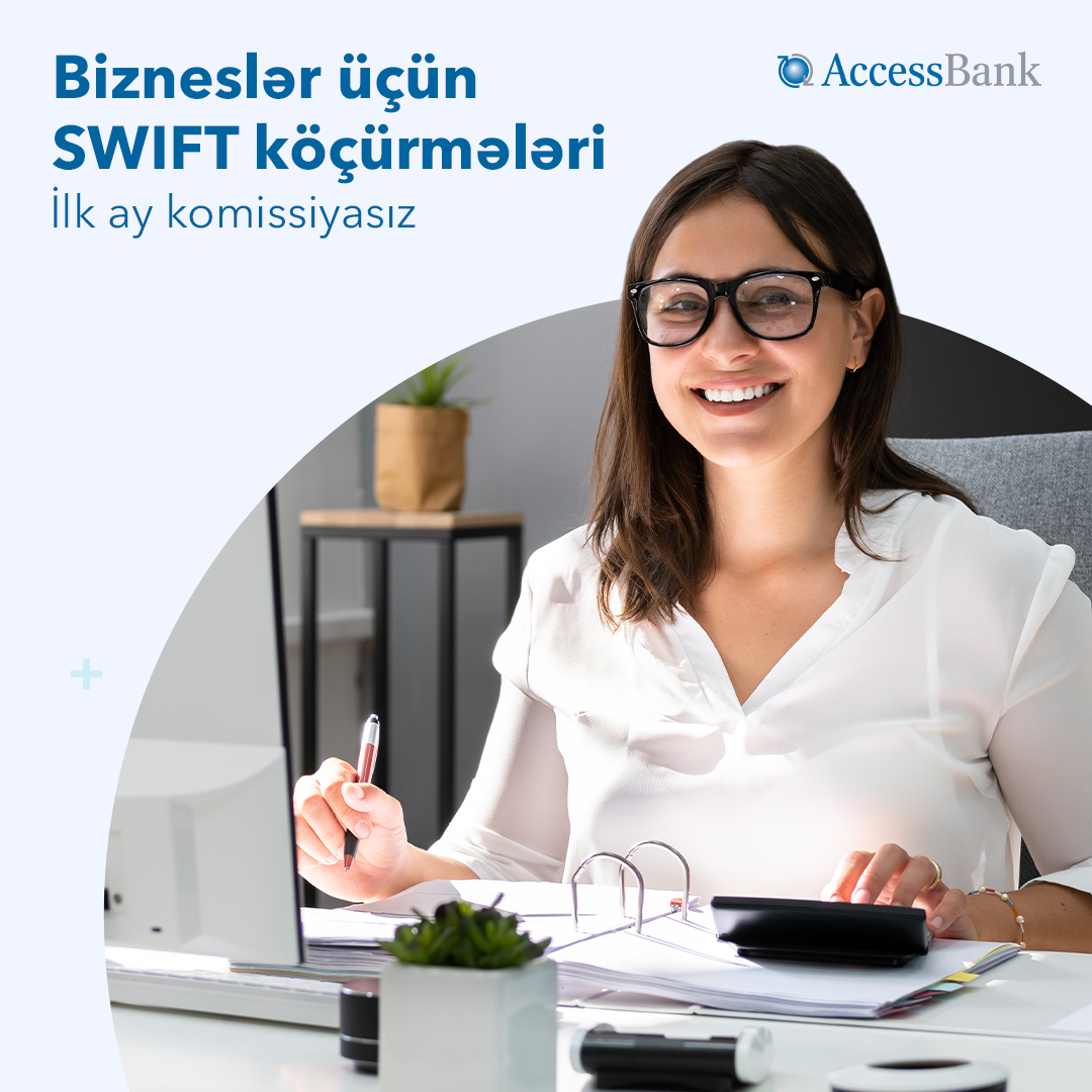 AccessBank-dan hüquqi şəxslərə komissiyasız xidmət!