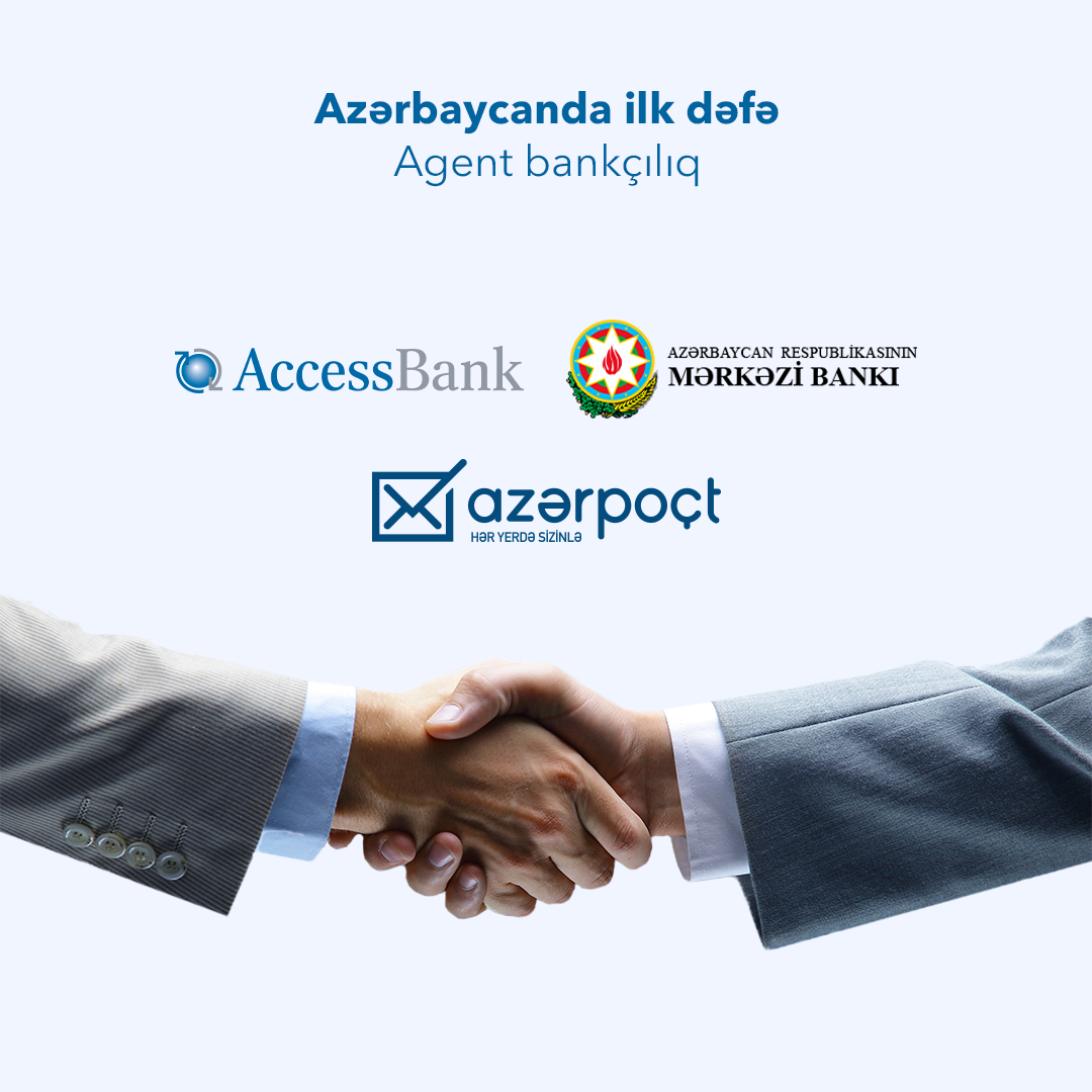 AccessBank agent bankçılıq layihəsinə başlamış ilk yerli bankdır