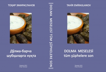 Dolma ilə bağlı bütün şübhələrə son qoyuldu
