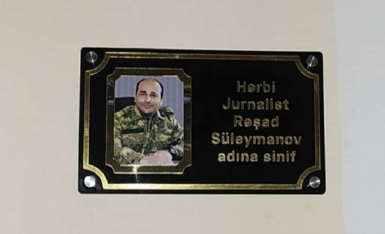 Hərbi jurnalist Rəşad Süleymanovun adı əbədiləşdirildi