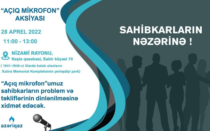 “Azəriqaz”ın “Açıq mikrofon” aksiyası Keşlədə olacaq