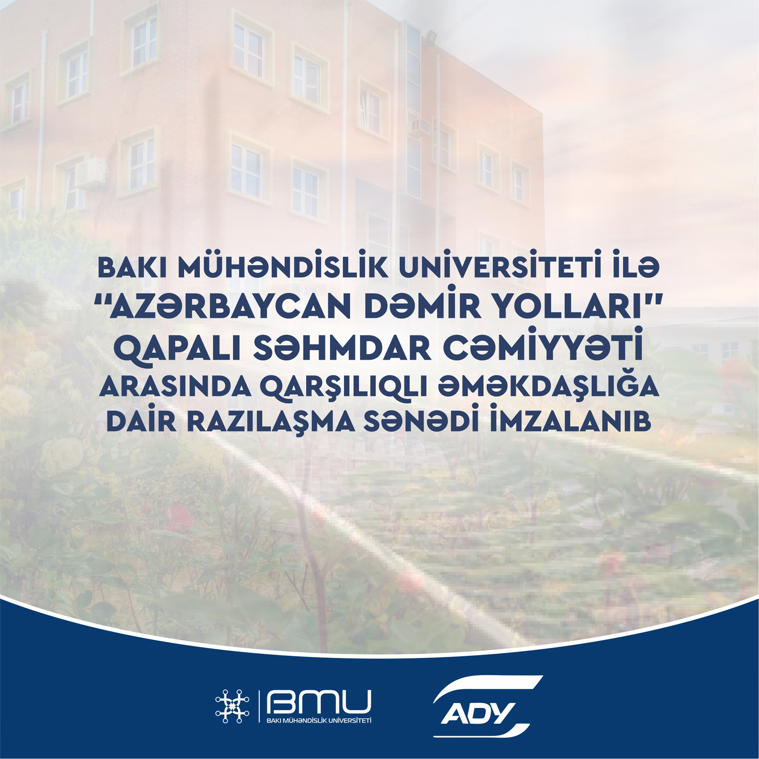 BMU və “Azərbaycan Dəmir Yolları” arasında sənəd imzalandı