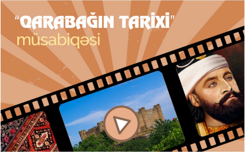 “Qarabağın tarixi” mövzusunda müsabiqə elan edildi
