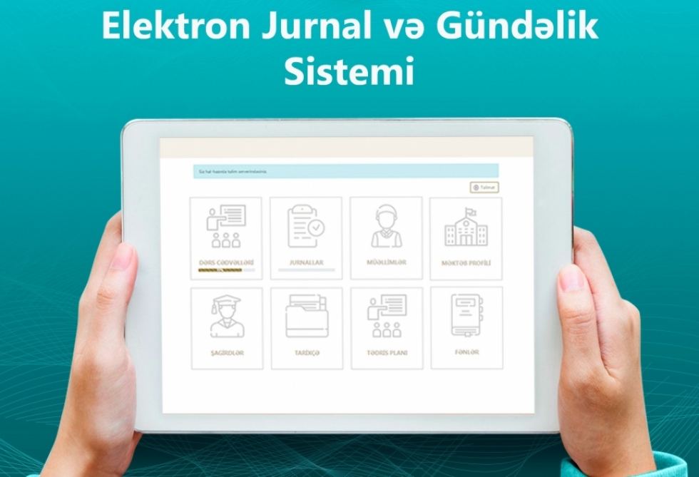Elektron jurnal tətbiq edilən məktəblərin sayı AÇIQLANDI