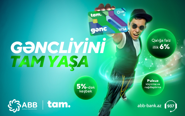 TamGənc kartı ilə gəncliyini