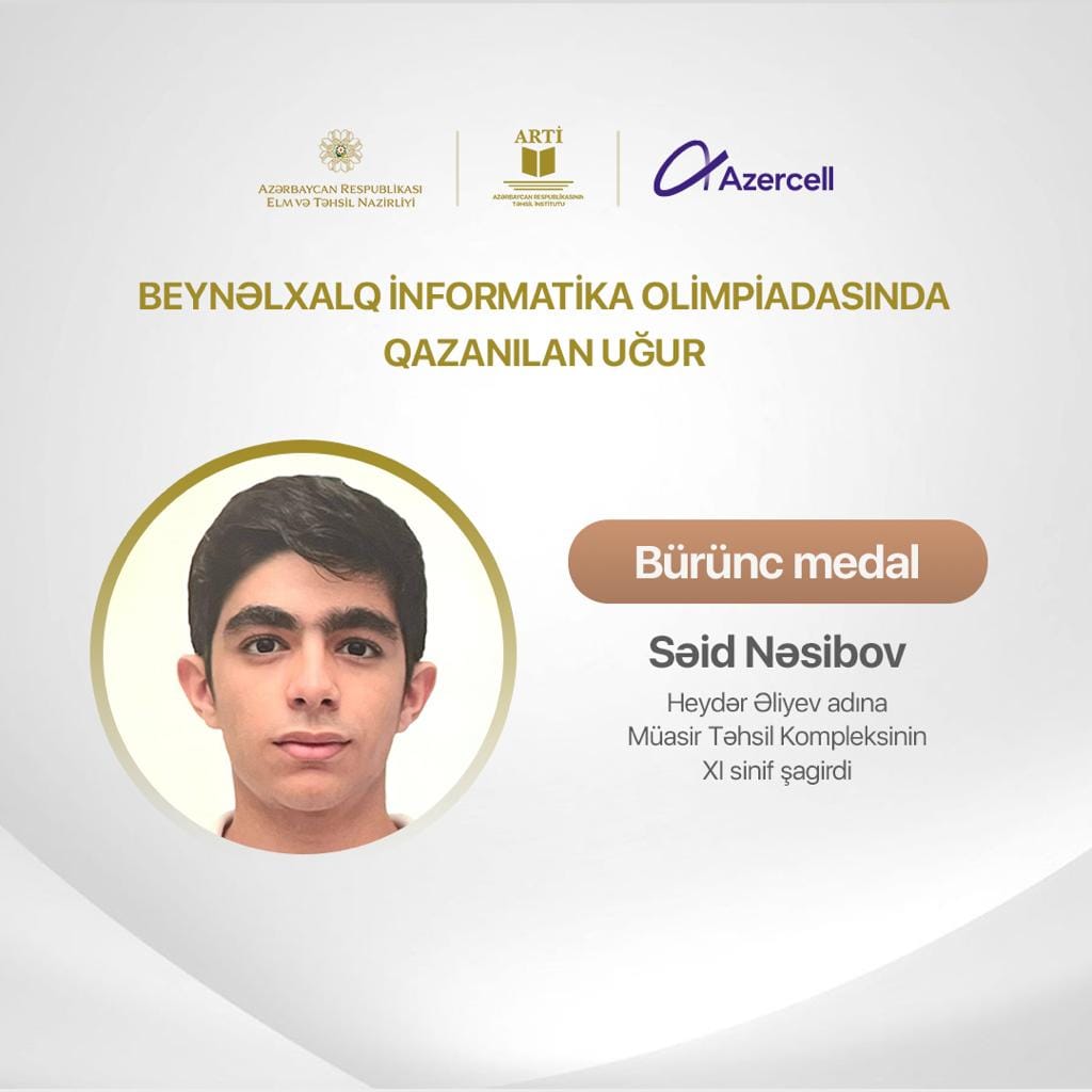 Beynəlxalq İnformatika Olimpiadasında növbəti uğurumuz!
