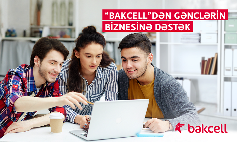 Gənclər “Bakcell”in dəstəyilə öz biznesini quracaq