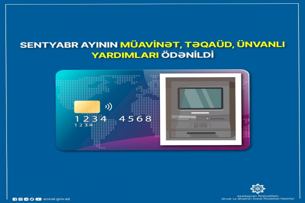 Sentyabrın bütün müavinətləri ödənildi