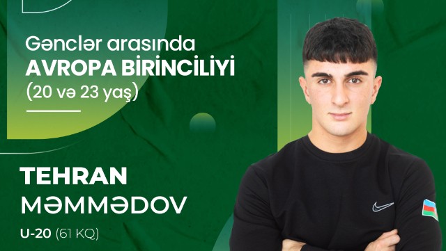 Tehran Məmmədov Avropa birinciliyində 3 medal qazandı