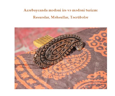 Mədəni turizm sahəsində yeni dərslik vəsaiti hazırlanıb