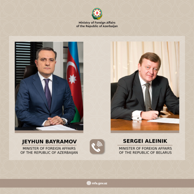 Ceyhun Bayramov Belarusun yeni XİN rəhbəri ilə DANIŞDI