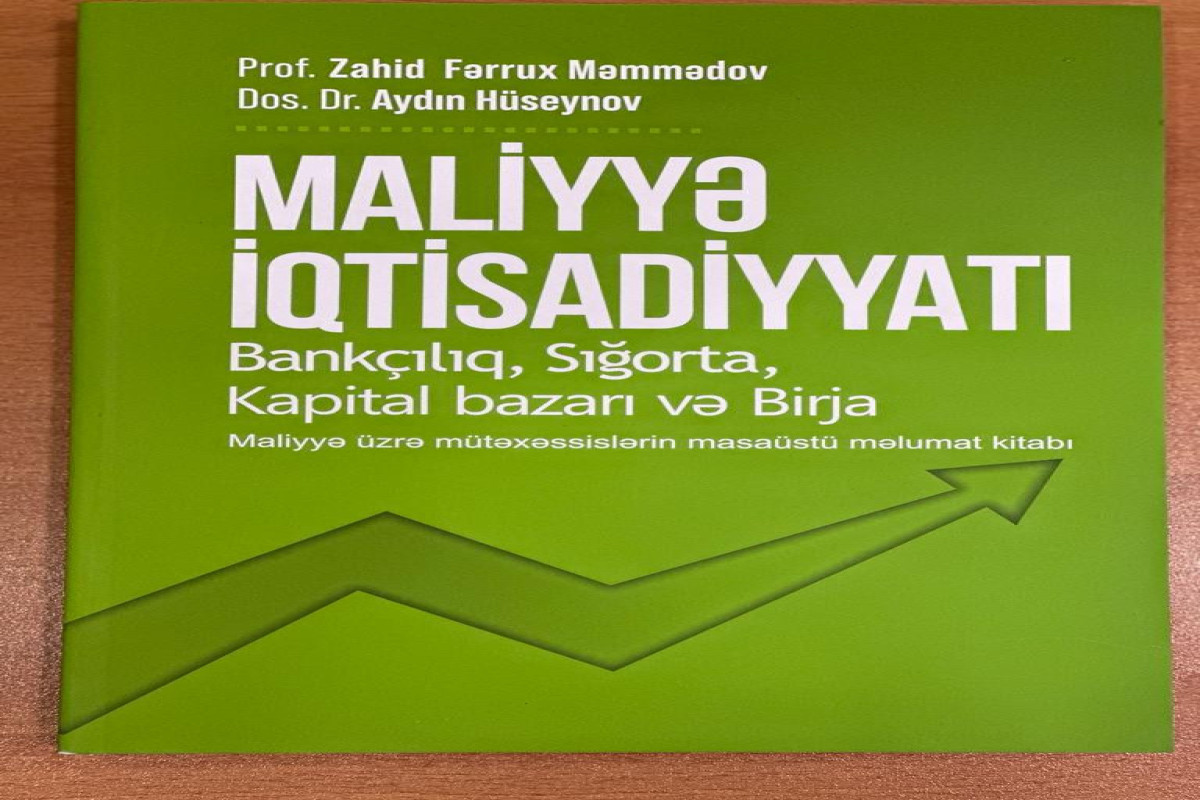 “Maliyyə iqtisadiyyatı” kitabı çap olundu