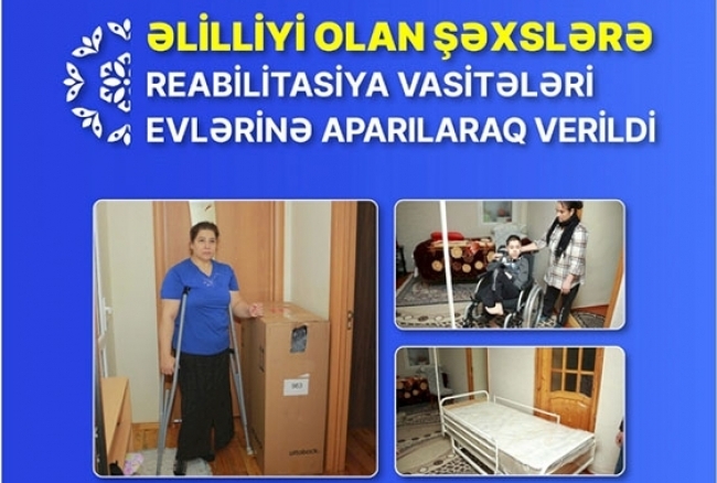 Əlilliyi olan şəxslərə evlərində reabilitasiya vasitələri verildi