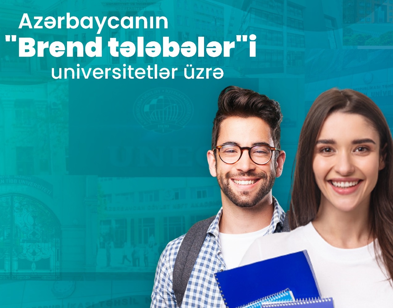 Azərbaycan universitetlərinin “Brend tələbələr”i - ADLAR