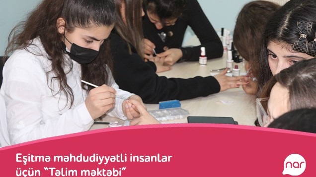 “Nar”da sosial yönümlü peşə təlimlərinə davam edir - FOTO