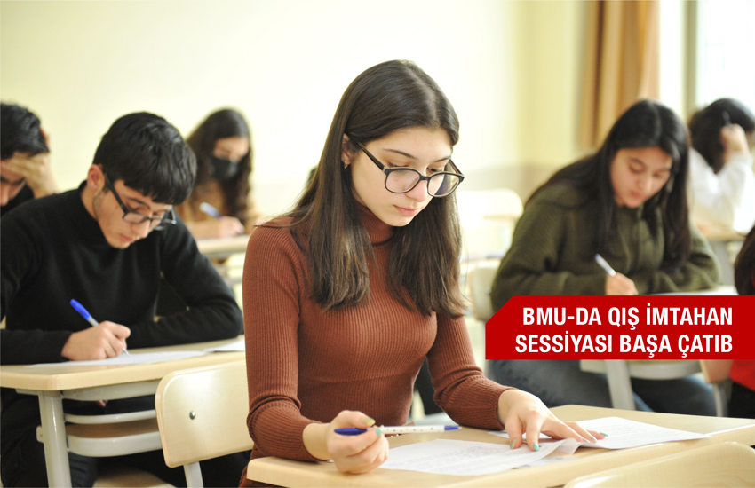 BMU-da imtahan sessiyası başa çatdı