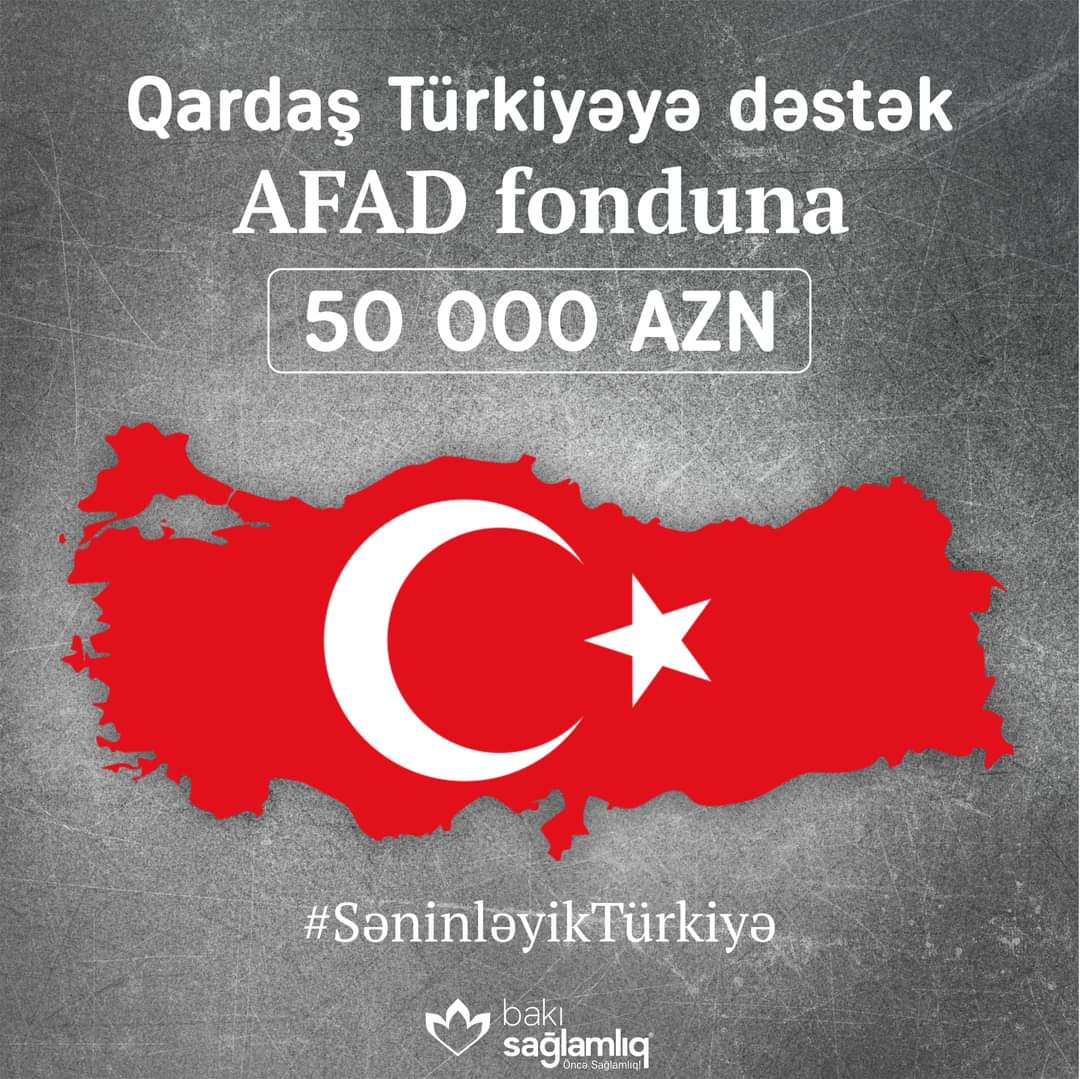 Bakı Sağlamlıq Mərkəzi Türkiyəyə ianə edib