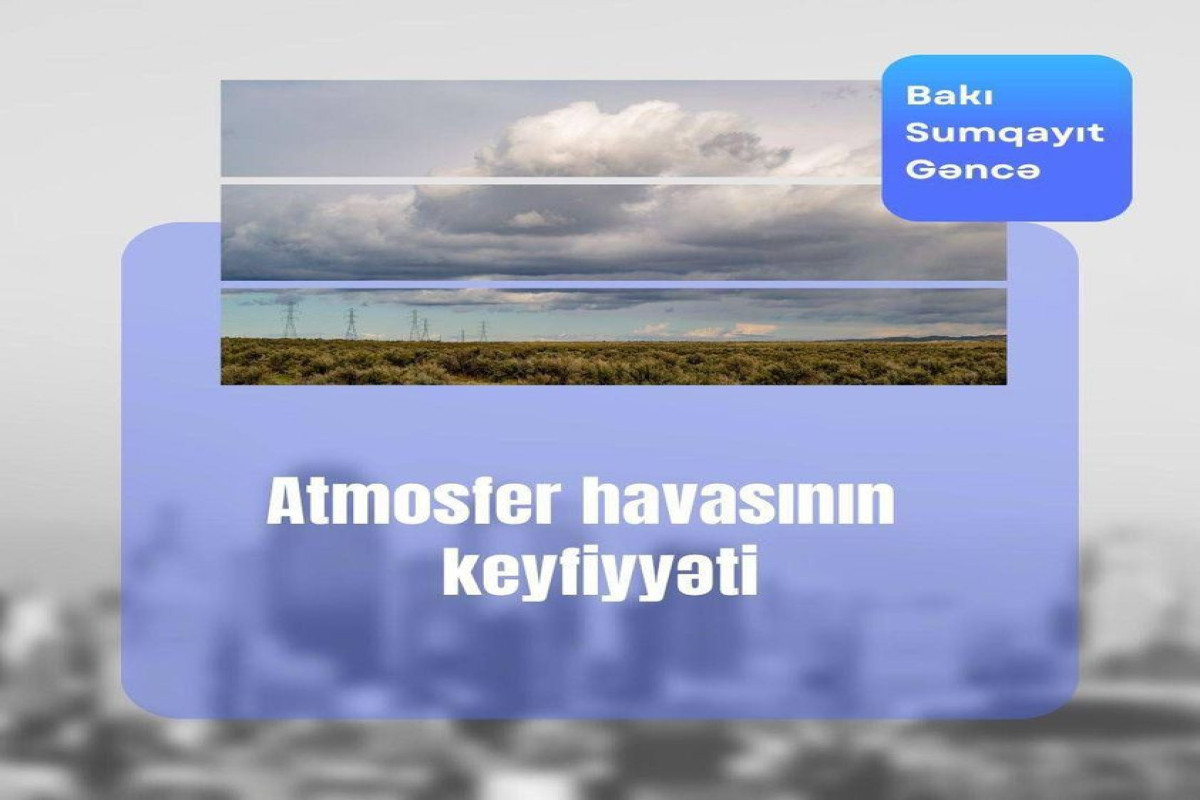 Havada dəm qazı normadan yüksəkdir