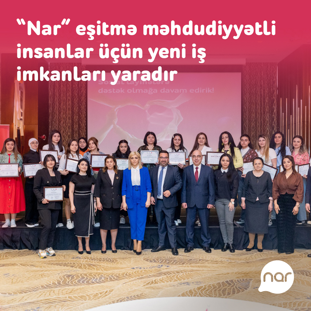 “Nar” eşitmə məhdudiyyətli insanlar üçün yeni iş imkanları yaradır - VİDEO