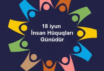 Azərbaycanda İnsan Hüquqları Günüdür
