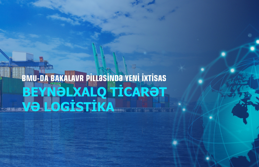 BMU-da bakalavr pilləsində yeni İXTİSAS