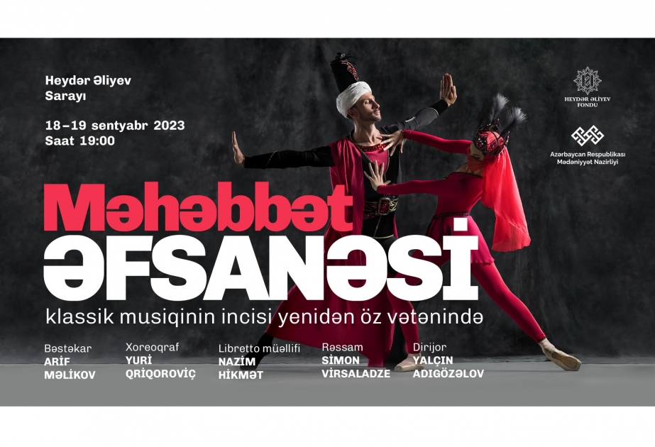 Dünyanı fəth edən “Məhəbbət əfsanəsi” yenidən Bakı səhnəsində!